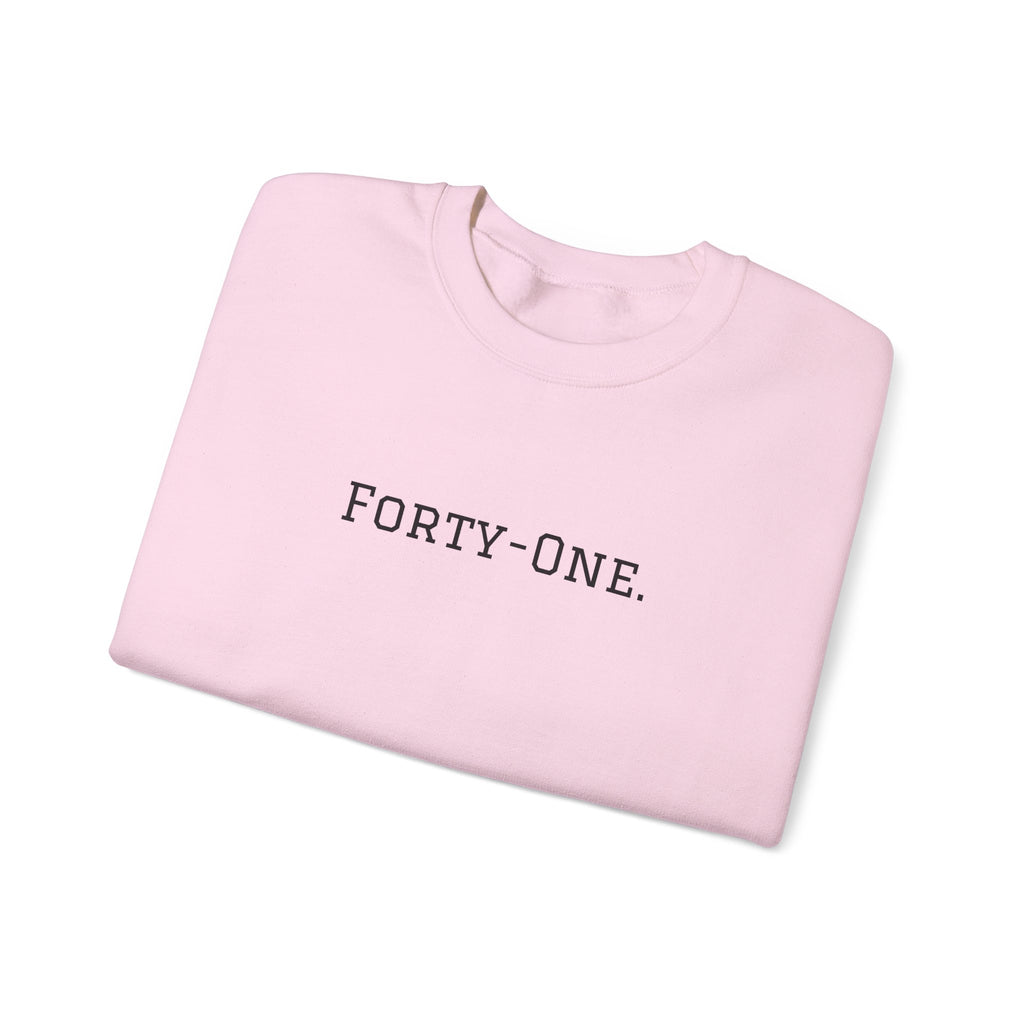Crewneck Sweatshirt "On Day 41" – Inspirational 41.