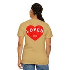 LOVED. Unisex T-shirt