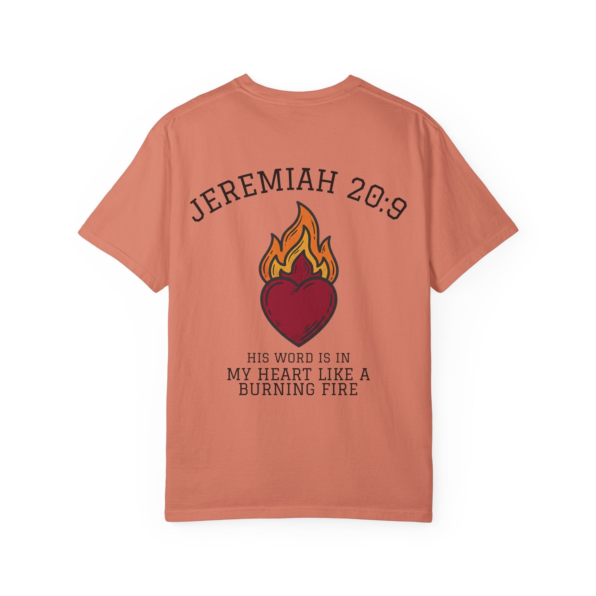 Jeremiah 20:9 Faith Tee