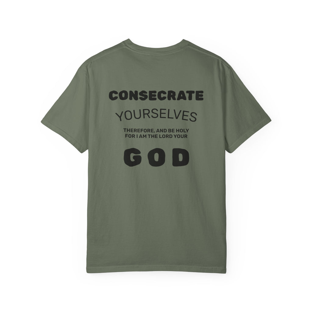 Consecrate Yourself God T‑Shirt — Christian Faith Inspirational Tee