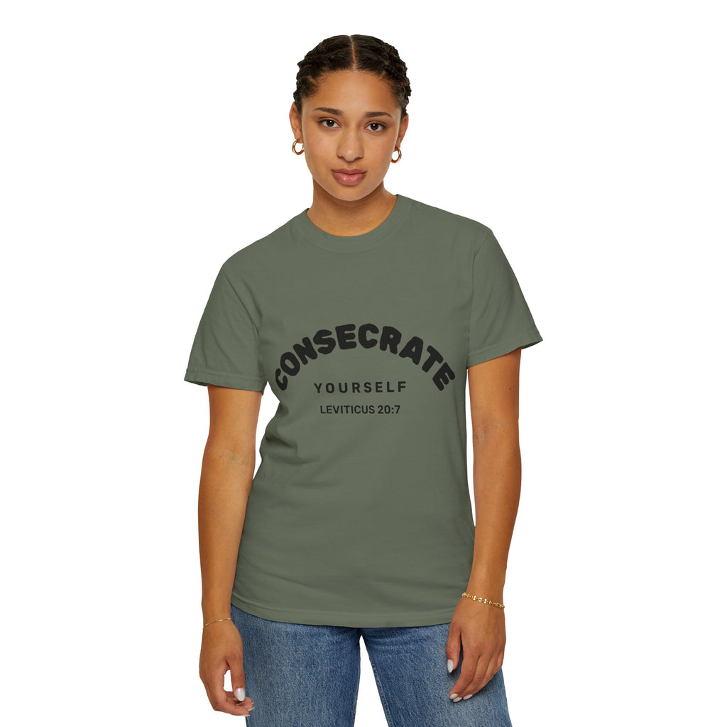 Consecrate Yourself God T‑Shirt — Christian Faith Inspirational Tee