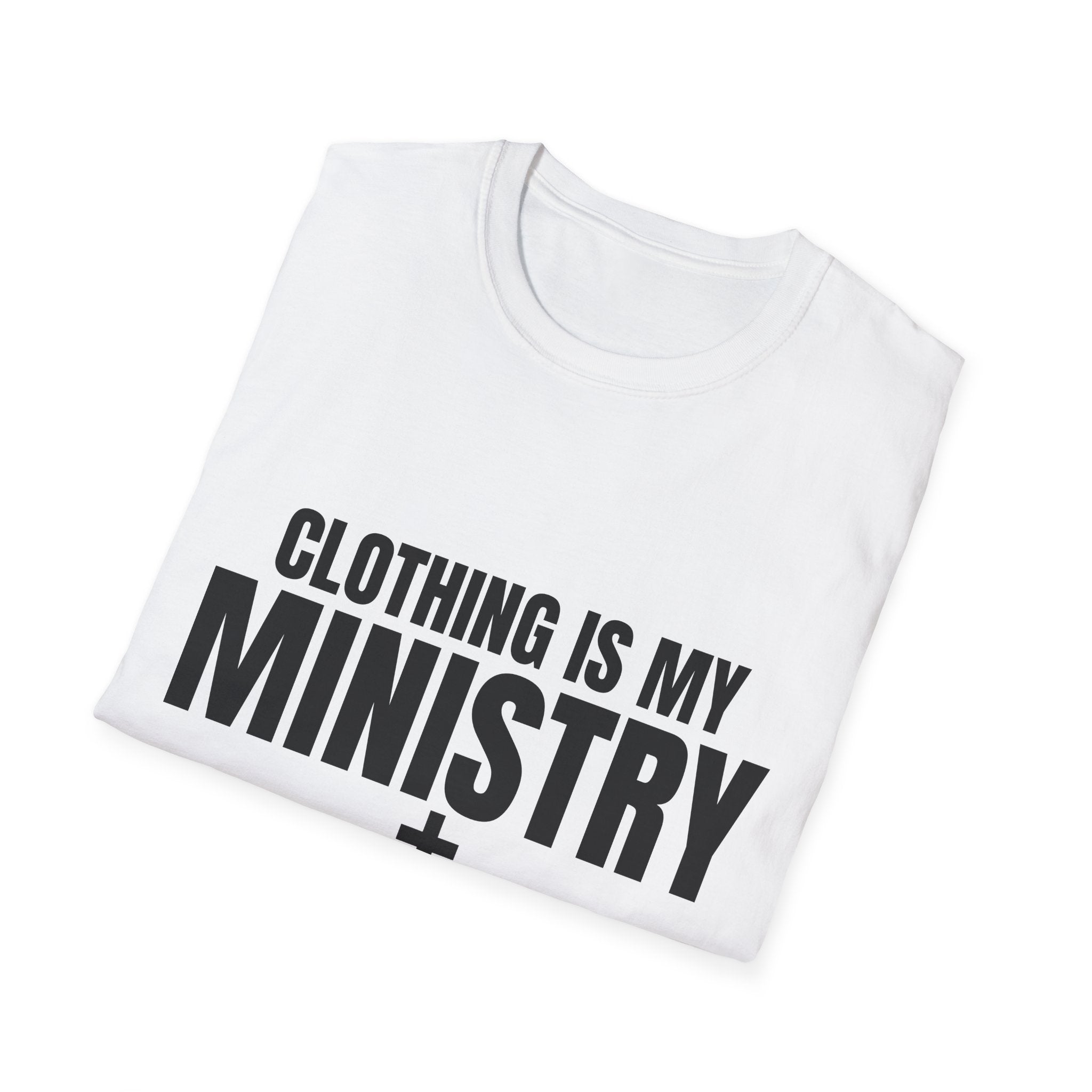 Clothing Is My Ministry T-Shirt — "Free & Saved" Christian Faith Tee (Go Forth and Make Disciples)