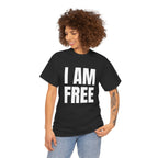I AM FREE Unisex Tee