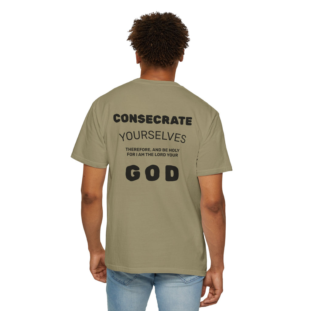 Consecrate Yourself God T‑Shirt — Christian Faith Inspirational Tee