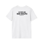 Clothing Is My Ministry T-Shirt — "Free & Saved" Christian Faith Tee (Go Forth and Make Disciples)