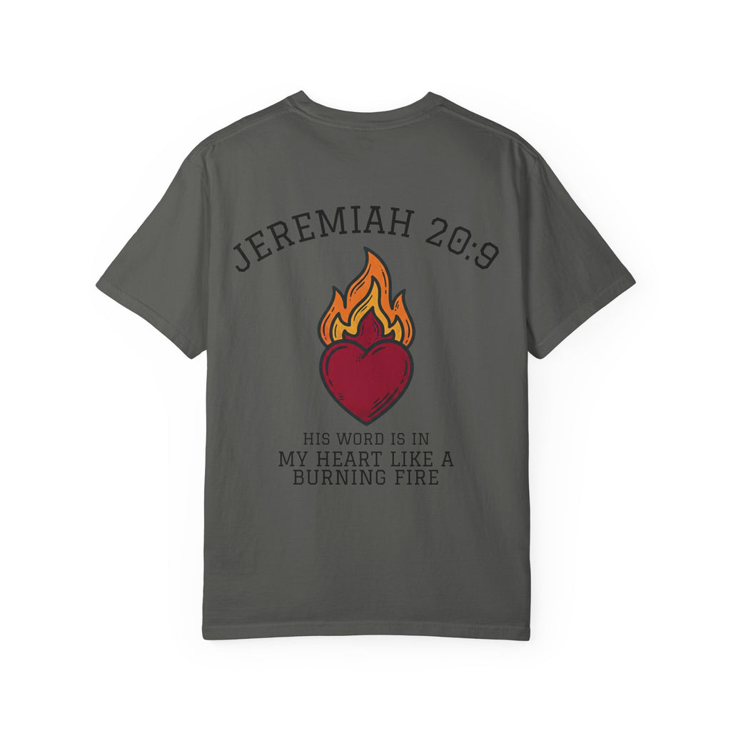 Jeremiah 20:9 Faith Tee