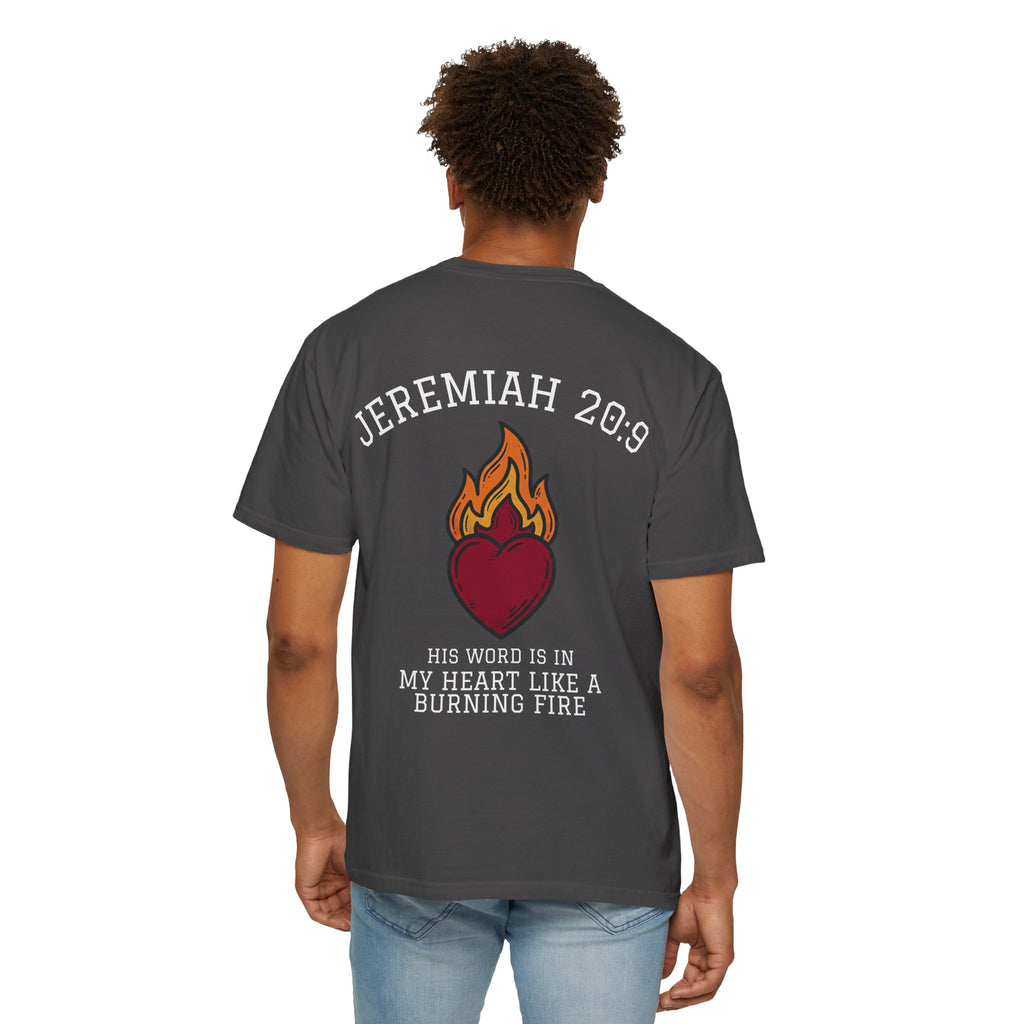Jeremiah 20:9 Faith Tee