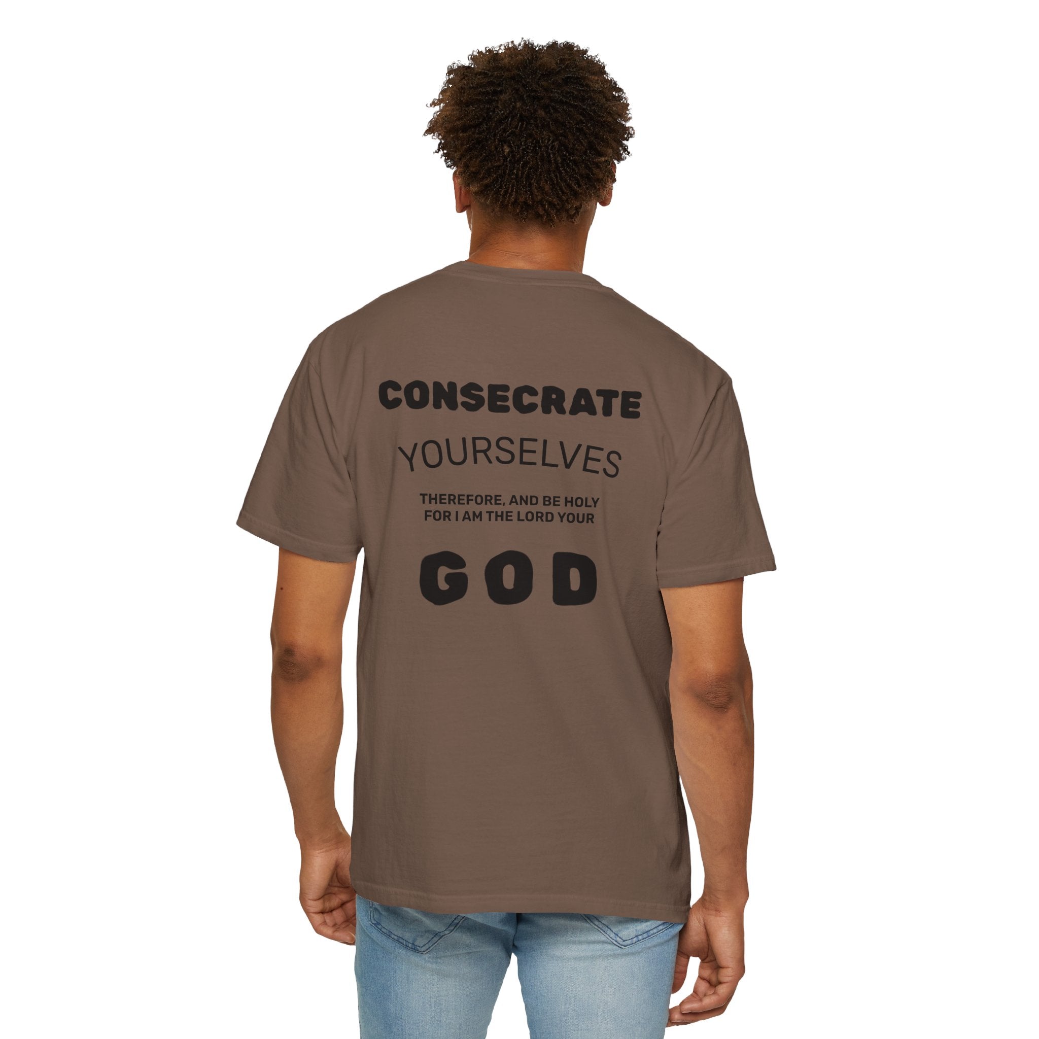 Consecrate Yourself God T‑Shirt — Christian Faith Inspirational Tee