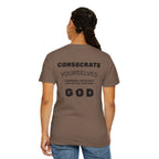 Consecrate Yourself God T‑Shirt — Christian Faith Inspirational Tee