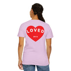 LOVED. Unisex T-shirt