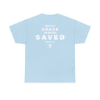 Saved Christian T‑Shirt — “I Am Saved” Bible Verse Tee (Ephesians 2:8)