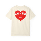 LOVED. Unisex T-shirt