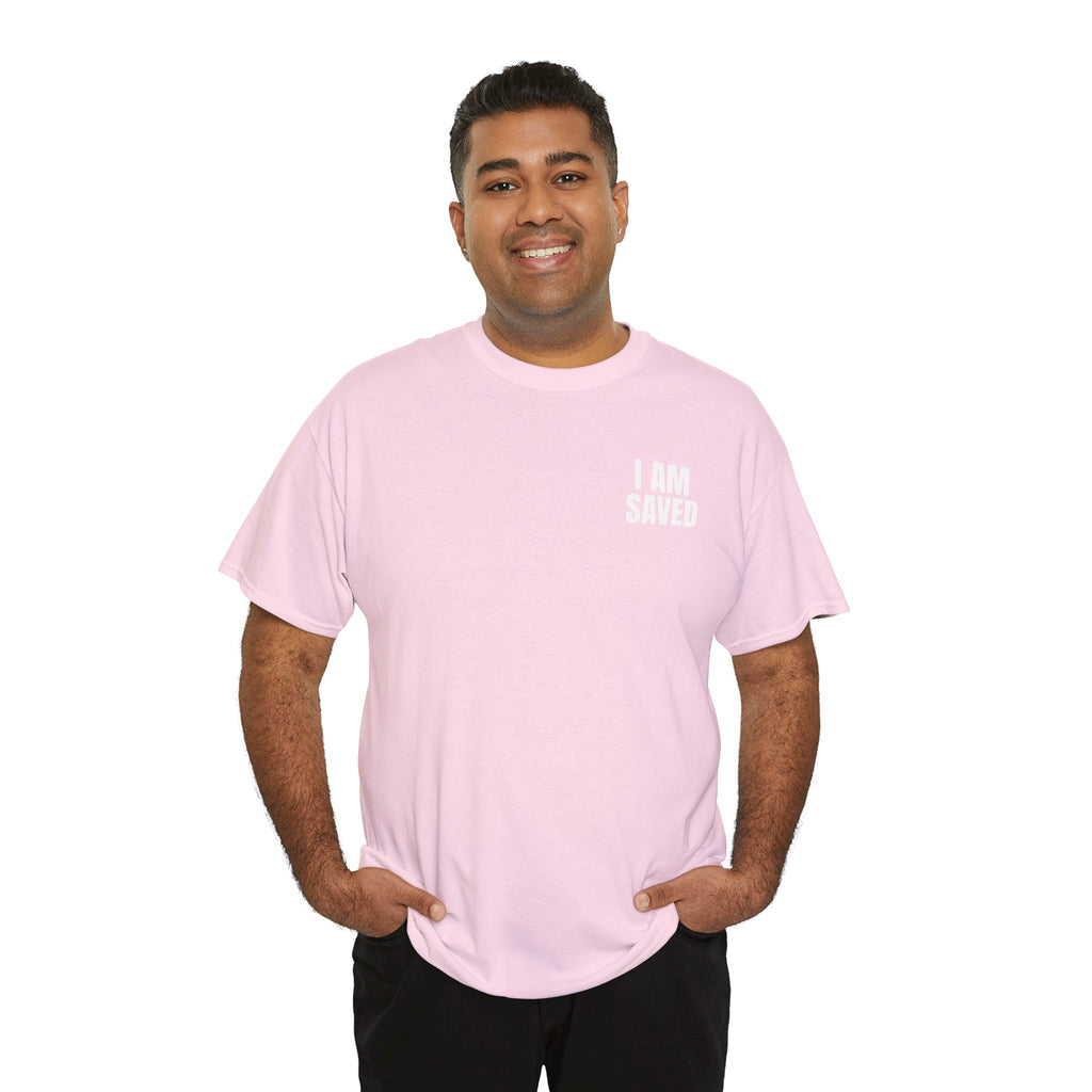 Saved Christian T‑Shirt — “I Am Saved” Bible Verse Tee (Ephesians 2:8)