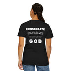 Consecrate Yourself God T‑Shirt — Christian Faith Inspirational Tee