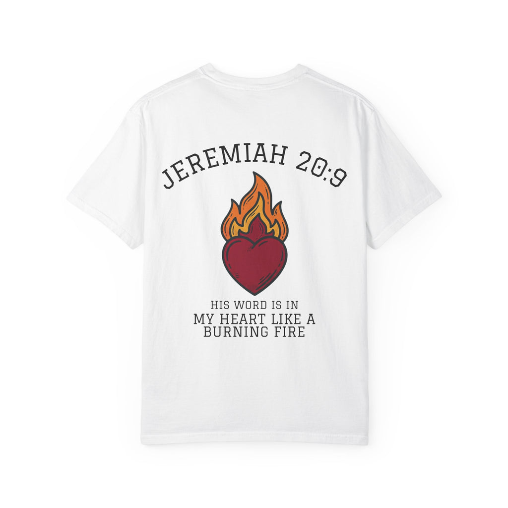 Jeremiah 20:9 Faith Tee