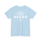Saved Christian T‑Shirt — “I Am Saved” Bible Verse Tee (Ephesians 2:8)