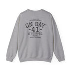 Crewneck Sweatshirt "On Day 41" – Inspirational 41.