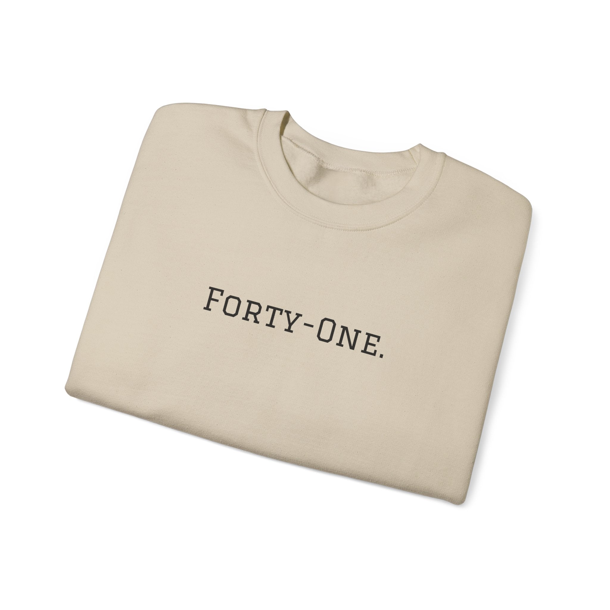 Crewneck Sweatshirt "On Day 41" – Inspirational 41.