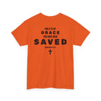 Saved Christian T‑Shirt — “I Am Saved” Bible Verse Tee (Ephesians 2:8)