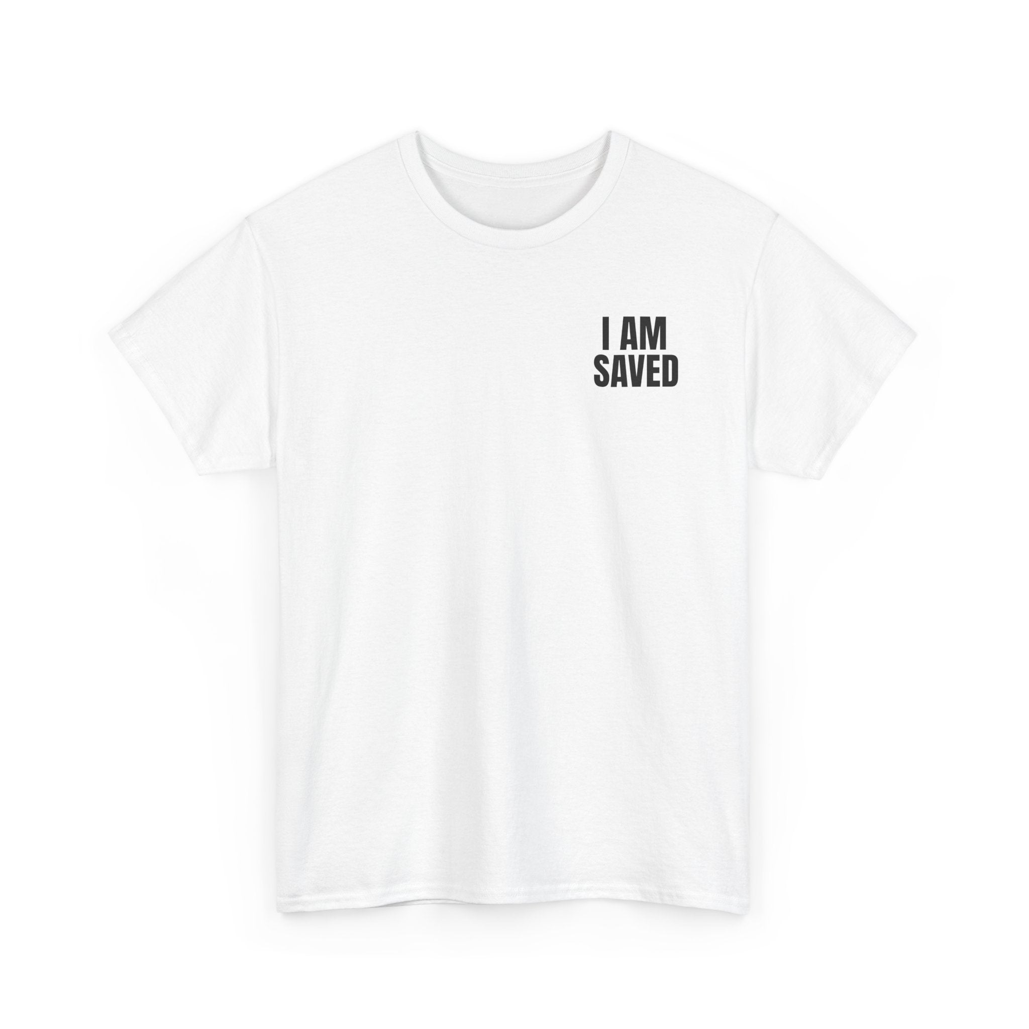 Saved Christian T‑Shirt — “I Am Saved” Bible Verse Tee (Ephesians 2:8)