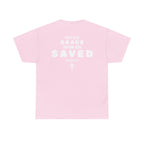 Saved Christian T‑Shirt — “I Am Saved” Bible Verse Tee (Ephesians 2:8)