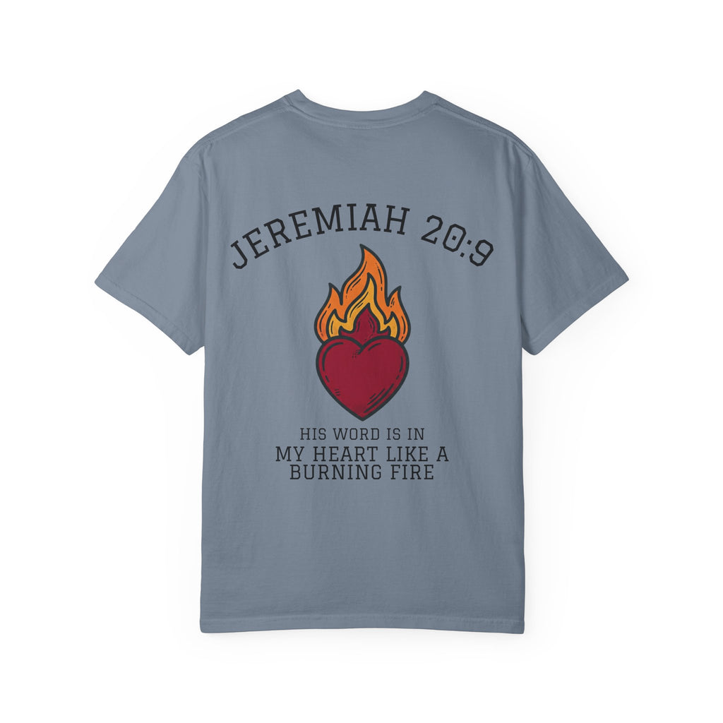 Jeremiah 20:9 Faith Tee