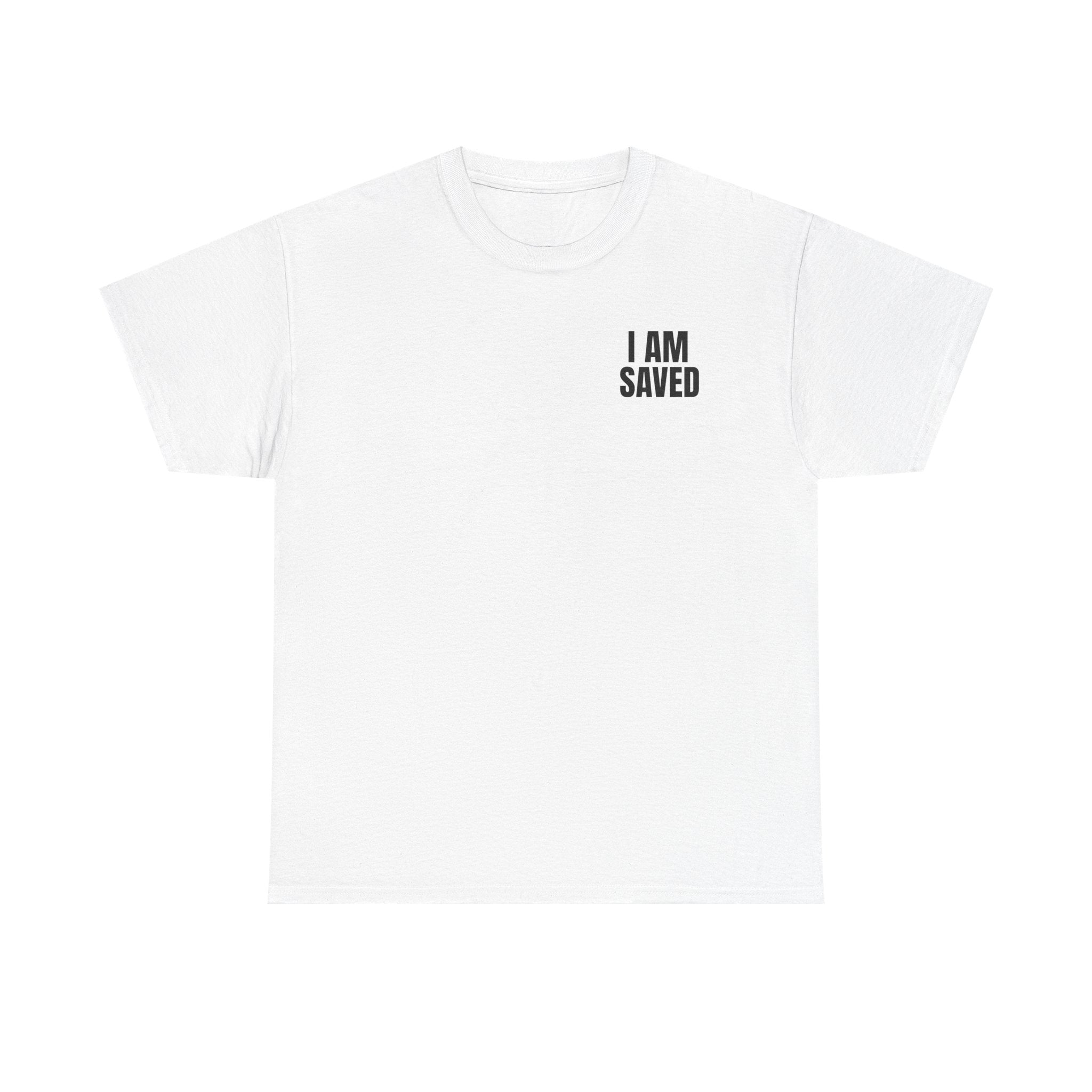 Saved Christian T‑Shirt — “I Am Saved” Bible Verse Tee (Ephesians 2:8)